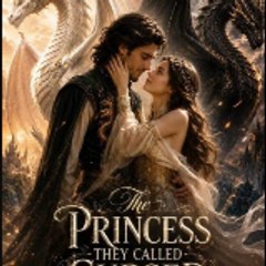 The Princess They Called Cursed