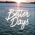 BetterDaysStories