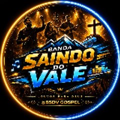 banda saindo do vale
