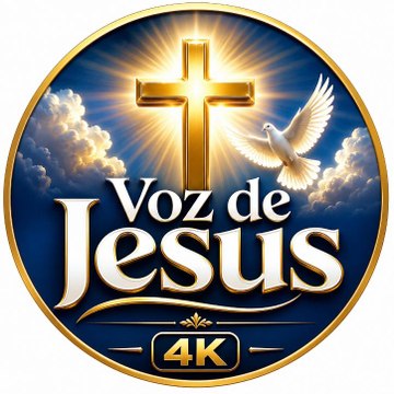 Voz De Jesus 4K