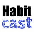HabitCast