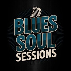 Blues Soul Sessions