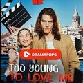 Too Young to Love Me (FULL MOVIE)