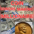 COIN ERRORS MAKING MILLIONAIRE