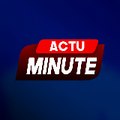 ACTU MINUTE