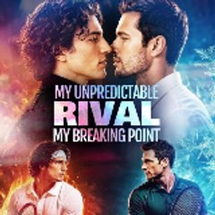My Unpredictable Rival My Breaking Point DramaWave