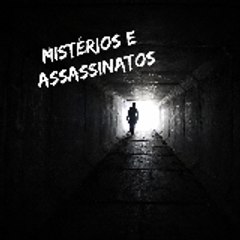 Mistérios e Assassinatos