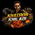 Khatron Ke Khiladi 15