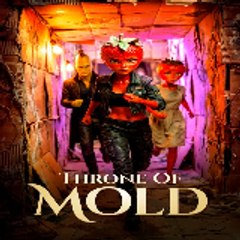 Throne of Mold