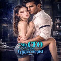 My CEO Is My Gynecologist