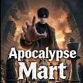 Apocalypse Mart  S‑Rank Deals, Universe at Stake