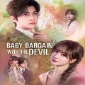 Baby Bargain with the Devil