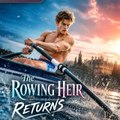 The Rowing Heir Return