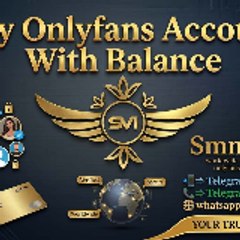 Looking to buy OnlyFans accounts with balance? Smm