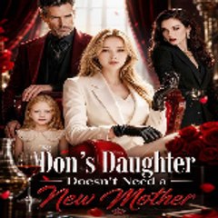 Don's Daughter Doesn't Need a New Mother GoodShort