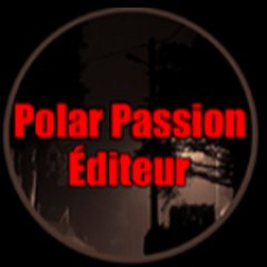 Polar passion, éditeur de romans noirs.