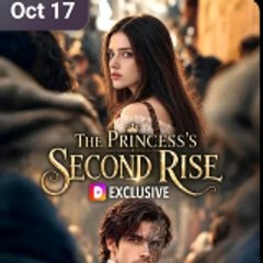 The Princess's Second Rise
