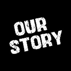 Our Story