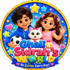 Ghali and Sidrah World