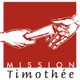 Mission Timothée