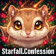 Starfall.Confession