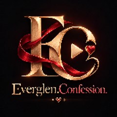 Everglen.Confession