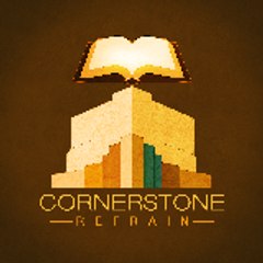 Cornerstone Refrain