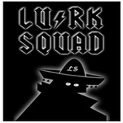 LurkSquad.com