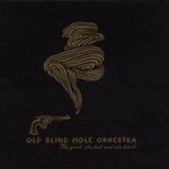 Old Blind Mole Orkestra