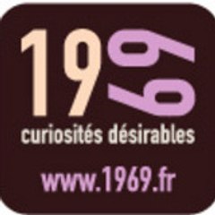 1969   Curiosités désirables