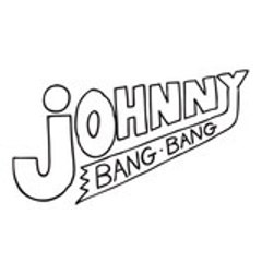 JOHNNY BANG BANG
