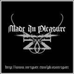 made in pleasure