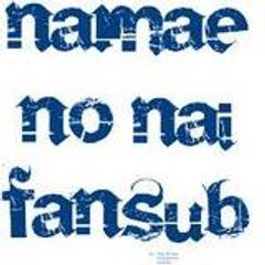 NamaeNoNai