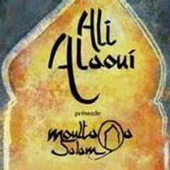 Ali Alaoui & Moultaqa Salam