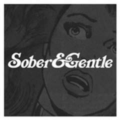 Sober & Gentle