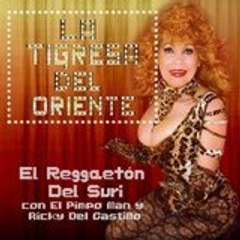La Tigresa Del Oriente