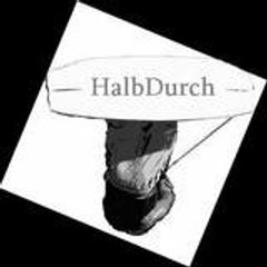 HalbDurch