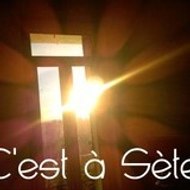 c'est à sète