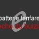 Batterie fanfare echo du buizin