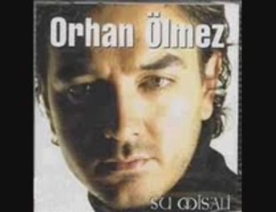 Orhan Ölmez Denize Dusen Yilana Sarilir Dinle İzle Seyret