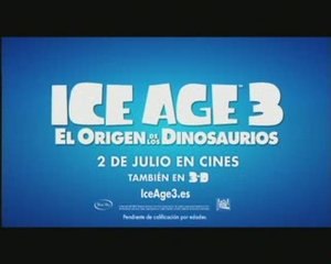 Ice Age 3 - El Orígen de los Dinosaurios Spot3 Español