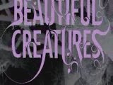 Beautiful Creatures, Kami Garcia, Margaret Stohl
