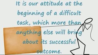Attitude At Beginning Of A Difficult Task - Earl Nightingale