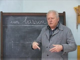 les leçons de patois de Guy Dubois " barrou "