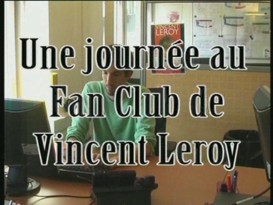 Fan club de Vincent Leroy