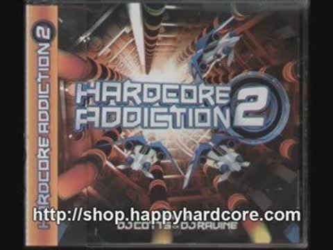 Hardcore Addiction 2: Harry H - It's Time : DJ's Cotts & Rav
