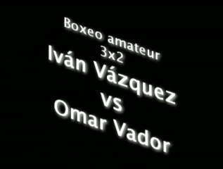 barcelo c1 Iván Vazquez vs Omar Vador