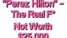 Perez Hilton - The Real F* Of Hollywood