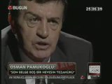 OSMAN PAMUKOĞLU BUGÜN TV'YE KONUK 1.KISIM