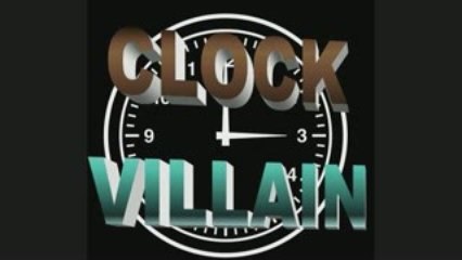 clock villain sample title music